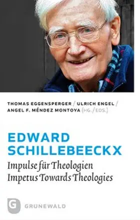 Méndez Montoya / Eggensperger / Engel |  Edward Schillebeeckx | Buch |  Sack Fachmedien