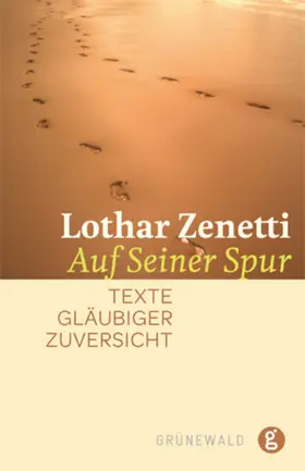 Zenetti |  Auf seiner Spur | eBook | Sack Fachmedien