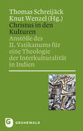 Schreijäck / Wenzel |  Christus in den Kulturen | Buch |  Sack Fachmedien