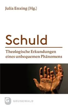 Enxing |  Schuld | Buch |  Sack Fachmedien