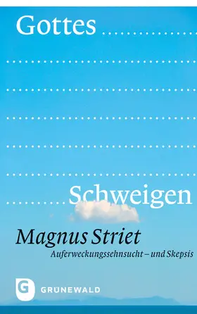 Striet |  Gottes Schweigen | eBook | Sack Fachmedien