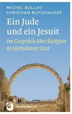 Bollag / Rutishauser |  Ein Jude und ein Jesuit | eBook | Sack Fachmedien
