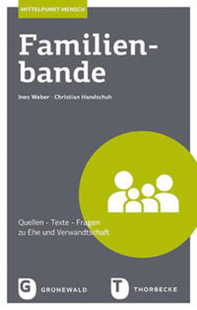Weber / Handschuh | Familienbande | Buch | 978-3-7867-3068-2 | sack.de