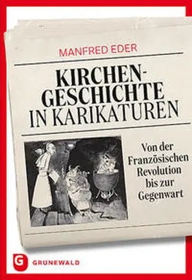 Eder |  Kirchengeschichte in Karikaturen | Buch |  Sack Fachmedien