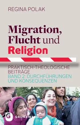 Polak |  Migration, Flucht und Religion | Buch |  Sack Fachmedien