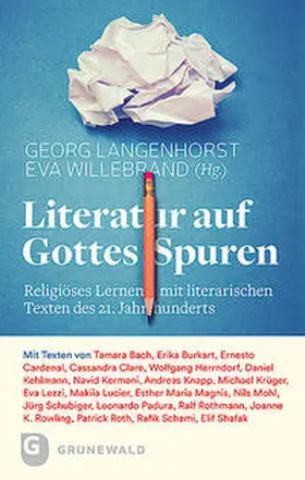 Langenhorst / Willebrand |  Literatur auf Gottes Spuren | Buch |  Sack Fachmedien