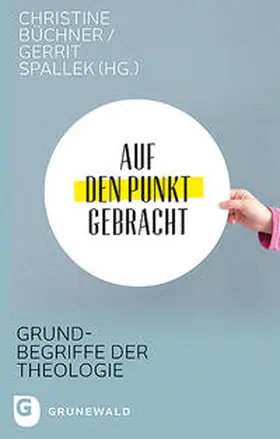 Büchner / Spallek |  Auf den Punkt gebracht | Buch |  Sack Fachmedien