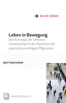 Hüser |  Leben in Bewegung | Buch |  Sack Fachmedien