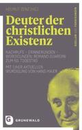 Zenz |  Deuter der christlichen Existenz | Buch |  Sack Fachmedien
