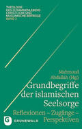 Abdallah |  Grundbegriffe der islamischen Seelsorge | Buch |  Sack Fachmedien