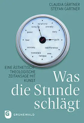 Gärtner |  Was die Stunde schlägt | Buch |  Sack Fachmedien