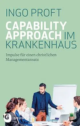 Proft |  Capability Approach im Krankenhaus | Buch |  Sack Fachmedien