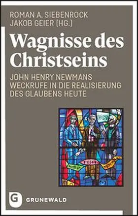 Siebenrock / Geier | Wagnisse des Christseins | Buch | 978-3-7867-3222-8 | www.sack.de