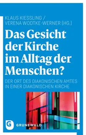 Kießling / Wodtke-Werner | Das Gesicht der Kirche im Alltag der Menschen? | Buch | 978-3-7867-3242-6 | www.sack.de
