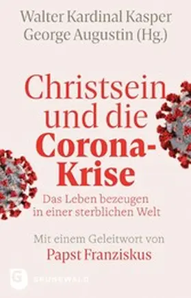 Augustin / Kasper |  Christsein und die Corona-Krise | eBook | Sack Fachmedien