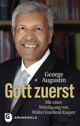 Augustin |  Augustin, G: Gott zuerst | Buch |  Sack Fachmedien