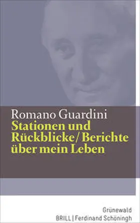 Guardini |  Stationen und Rückblicke / Berichte über mein Leben | Buch |  Sack Fachmedien