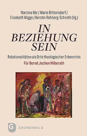 Bär / Blittersdorf / Migge |  In Beziehung sein | Buch |  Sack Fachmedien