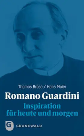 Brose / Maier |  Romano Guardini | Buch |  Sack Fachmedien