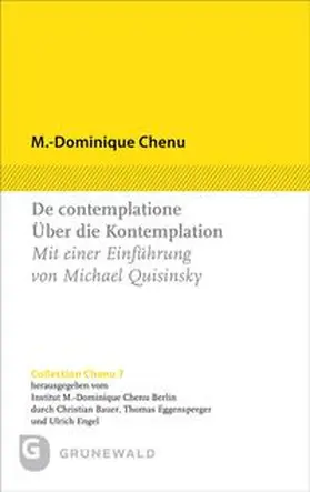 Chenu / Eggensperger / Engel |  De contemplatione / Über die Kontemplation | Buch |  Sack Fachmedien
