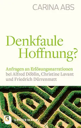Abs |  Denkfaule Hoffnung? | Buch |  Sack Fachmedien