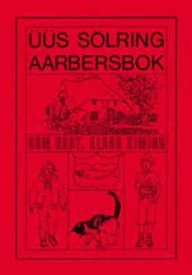 Wilts |  Üüs sölring Liirbok. Friesisches Lehrbuch. Text- und Übungsbuch / Üüs sölring Aarbersbok | Buch |  Sack Fachmedien