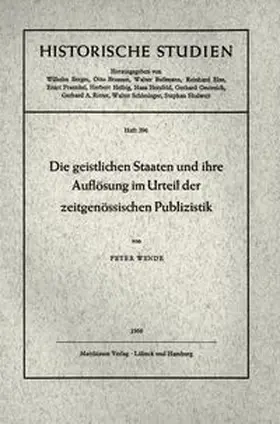 Wende |  Die geistlichen Staaten und ihre Auflösung im Urteil der zeitgenössischen Publizistik | Buch |  Sack Fachmedien
