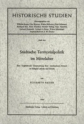 Raiser |  Städtische Territorialpolitik im Mittelalter | Buch |  Sack Fachmedien