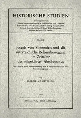 Osterloh |  Joseph von Sonnenfels und die österreichische Reformbewegung im Zeitalter des aufgeklärten Absolutismus | Buch |  Sack Fachmedien