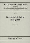 Castritius |  Der römische Prinzipat als Republik | Buch |  Sack Fachmedien
