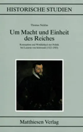 Nicklas |  Um Macht und Einheit des Reiches | Buch |  Sack Fachmedien