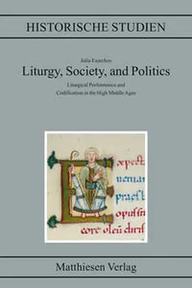 Exarchos |  Liturgy, Society, and Politics | Buch |  Sack Fachmedien