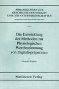 Berghaus |  Die Entwicklung der Methoden zur Physiologischen Wertbestimmung von Digitalispräparaten | Buch |  Sack Fachmedien