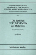 Pithis |  Die Schriften Peri Sphygmon des Philaretos | Buch |  Sack Fachmedien