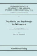 Schmiedebach |  Psychiatrie und Psychologie im Widerstreit | Buch |  Sack Fachmedien