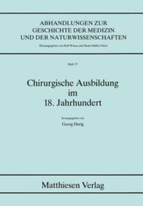 Harig | Chirurgische Ausbildung im 18. Jahrhundert | Buch | 978-3-7868-4057-2 | sack.de