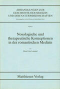 Lammel |  Nosologische und therapeutische Konzeptionen in der romantischen Medizin | Buch |  Sack Fachmedien