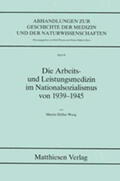 Höfler-Waag |  Die Arbeits- und Leistungsmedizin im Nationalsozialismus von 1939-1945 | Buch |  Sack Fachmedien