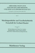 Hubensdorf / Lammel / Münch |  Medizingeschichte und Gesellschaftskritik | Buch |  Sack Fachmedien