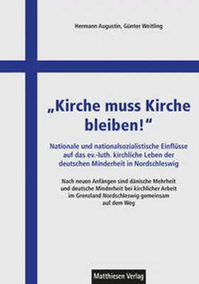 Augustin / Weitling |  "Kirche muss Kirche bleiben!" | Buch |  Sack Fachmedien