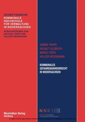 Drape / Globisch / Trips | Kommunales Gefahrenabwehrrecht in Niedersachsen | E-Book | sack.de