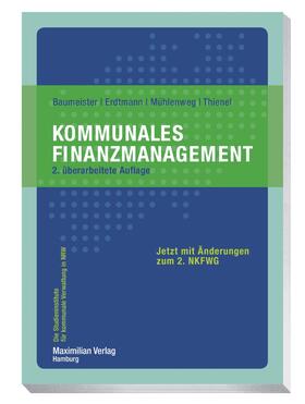 Baumeister / Erdtmann / Mühlenweg |  Kommunales Finanzmanagement | eBook | Sack Fachmedien
