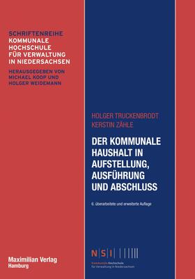 Truckenbrodt / Zähle | Der Kommunale Haushalt in Aufstellung, Ausführung und Abschluss | E-Book | sack.de