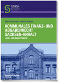 Wiener / Benner |  Wiener, M: Kommunales Finanz- und Abgabenrecht Sachsen-Anhal | Buch |  Sack Fachmedien