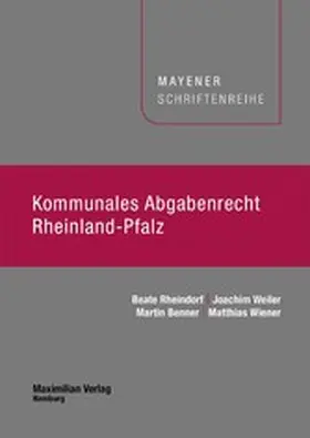Rheindorf / Weiler / Benner |  Kommunales Abgabenrecht Rheinland-Pfalz | eBook | Sack Fachmedien