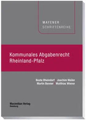 Rheindorf / Weiler / Benner |  Kommunales Abgabenrecht Rheinland-Pfalz | Buch |  Sack Fachmedien