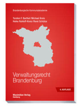 Barthel / Kreis / Ruhloff-Kreis | Verwaltungsrecht Brandenburg | Buch | 978-3-7869-1447-1 | sack.de