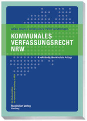 Ehlers / Glock / Sundermann |  Kommunales Verfassungsrecht NRW | Buch |  Sack Fachmedien