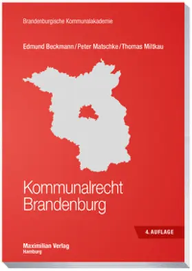 Beckmann / Matschke / Miltkau |  Kommunalrecht Brandenburg | Buch |  Sack Fachmedien