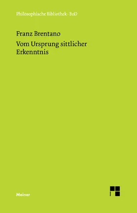 Brentano / Kraus |  Vom Ursprung sittlicher Erkenntnis | Buch |  Sack Fachmedien